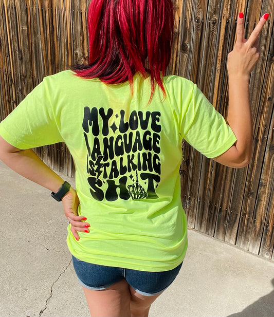 Love Language Tee Neon