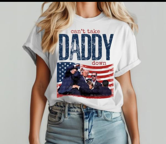 Can't Take Daddy Down