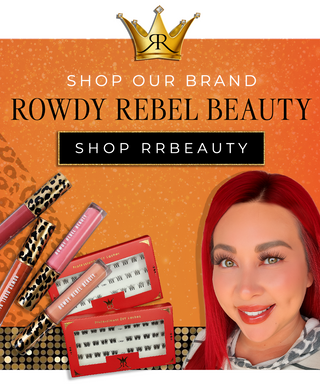 Shop Our Brand - Rowdy Rebel Beauty - Shop RRBeauty