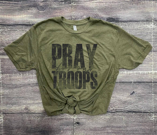 Pray For Our Troops Tee - Charity